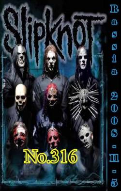 Slipknot (USA-1) : Russia 2008